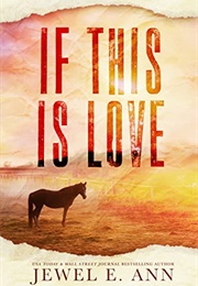 If This Is Love (Jewel E. Ann)