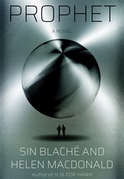 Prophet (Sin Blache and Helen MacDonald)