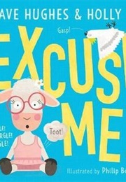 Excuse Me! (Dave Hughes)