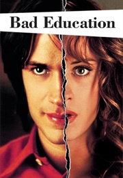 BEST: Bad Education (2004)