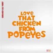 Love That Chicken From Popeyes