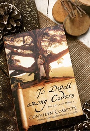 To Dwell Among Cedars (Cossette)