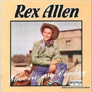 Afraid - Rex Allen and the Arizona Wranglers With Jerry Byrd