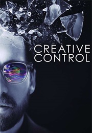 Creative Control (2015)