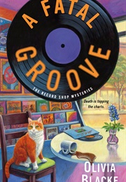 A Fatal Groove (Olivia Blacke)