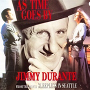 As Time Goes by - Jimmy Durante