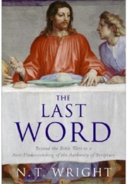 The Last Word (N.T. Wright)
