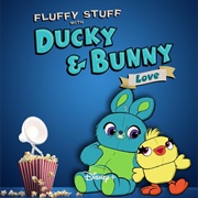 Fluffy Stuff With Ducky and Bunny: Love