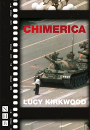 Chimerica (Lucy Kirkwood)