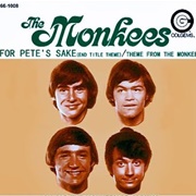For Pete's Sake - The Monkees