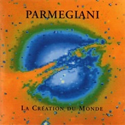 Bernard Parmegiani - La Création Du Monde