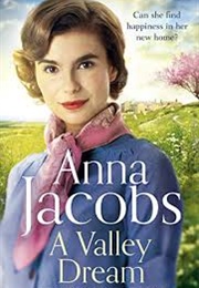 A Valley Dream (Anna Jacobs)