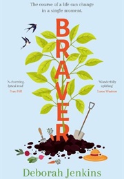 Braver (Deborah Jenkins)
