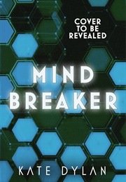 Mindbreaker (Kate Dylan)