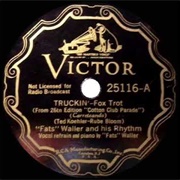 Truckin' - 	Fats Waller
