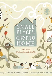 Small Places, Close to Home (Deborah Hopkinson)