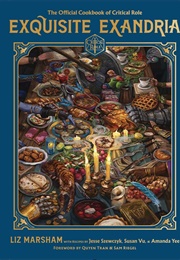 Exquisite Exandria (Liz Marsham)