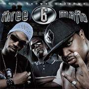Half on a Sack - Three 6 Mafia