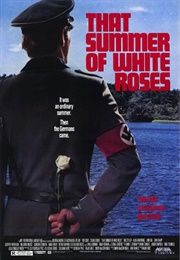 That Summer of White Roses (1989)