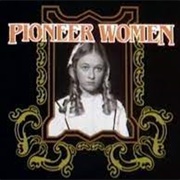 Pioneer Women