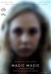 Magic Magic (2013)