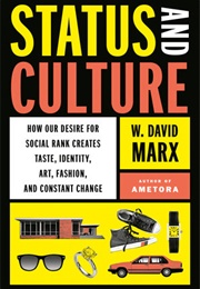Status and Culture (W. David Marx)