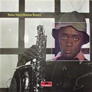 Porto Novo - Marion Brown