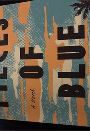 Pieces of Blue (Holly Goldberg Sloan)