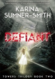 Defiant (Karina Sumner-Smith)