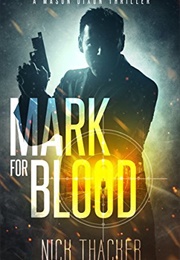 Mark for Blood (Nick Thacker)