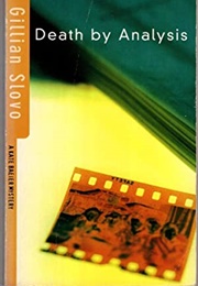 Death by Analysis (Gillian Slovo)