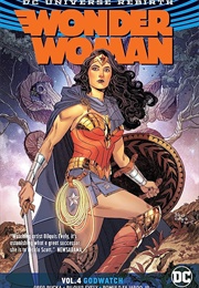Wonder Woman Vol. 4: Godwatch (Greg Rucka)