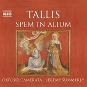 Thomas Tallis: Spem in Alium - Oxford Camerata