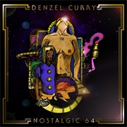 Nostalgic 64 (Denzel Curry, 2013)