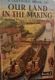 Our Land in the Making Book 2 (Richard Bowood)