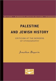 Palestine and Jewish History (Boyarin)