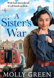 A Sister&#39;s War (Molly Green)