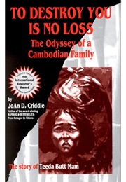 To Destroy You Is No Loss (Joan D. Criddle)
