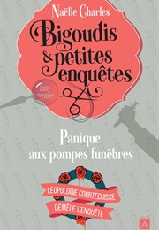 Panique Aux Pompes Funèbres (Naëlle Charles)