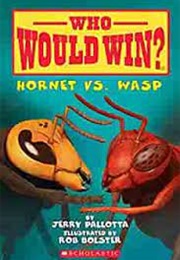 Hornet vs. Wasp (Jerry Pallotta)