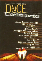 Doce Cuentos Cruentos (Varios Autores)