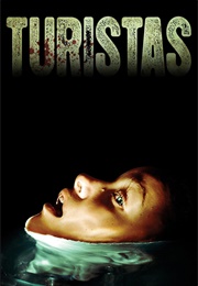 Touristas (2009)