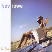 Changes on My Mind - Kev Rowe