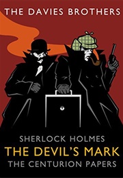 Sherlock Holmes: The Devil's Mark (The Davies Brothers)