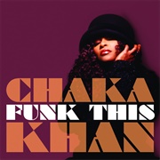 Funk This (Chaka Khan, 2007)