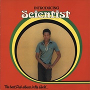 Scientist - Best Dub Album in the World...