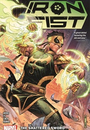 Iron Fist (2022): The Shattered Sword (Alyssa Wong)