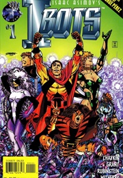 Isaac Asimov's I-Bots (Howard Chaykin, Steven Grant, George Perez)