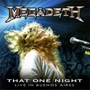 Megadeth - That One Night: Live in Buenos Aires