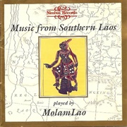 Music From Southern Laos Molam Lao